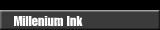 Millenium Ink(Mom's)