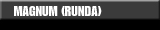 Magnum Runda(Standard)
