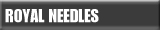 Royal Needles