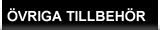 Övriga Tillbehör